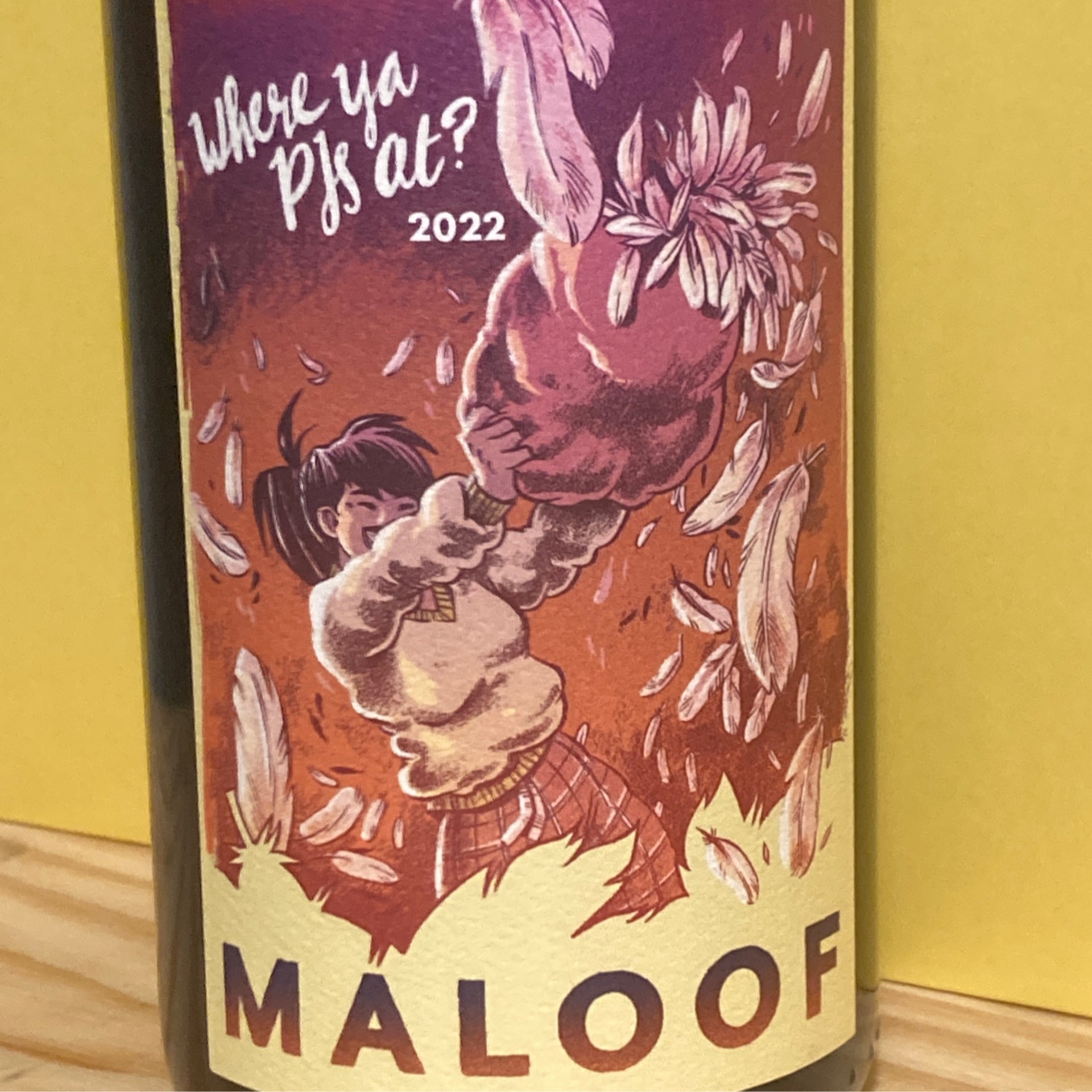 Maloof Wines, Where ya PJ's at? 2022